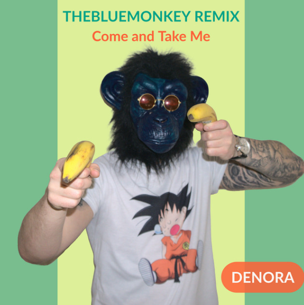 Come and Take Me (Thebluemonkey Remix)